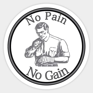 No Pain No Gain Sticker